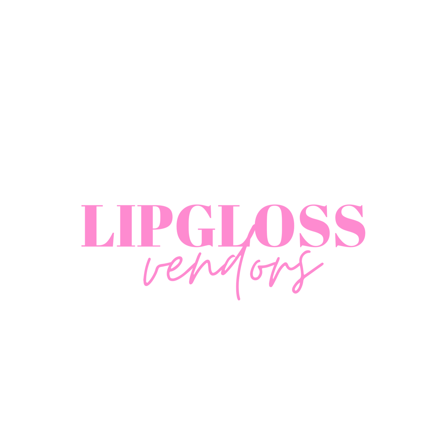 Lipgloss Vendors